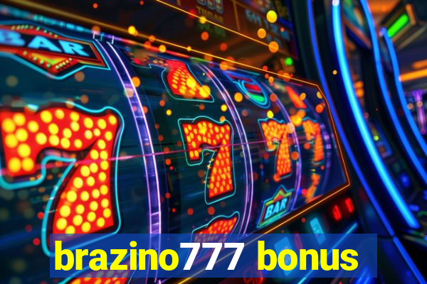 brazino777 bonus